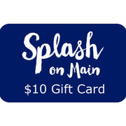 Splash on Main Gift Card