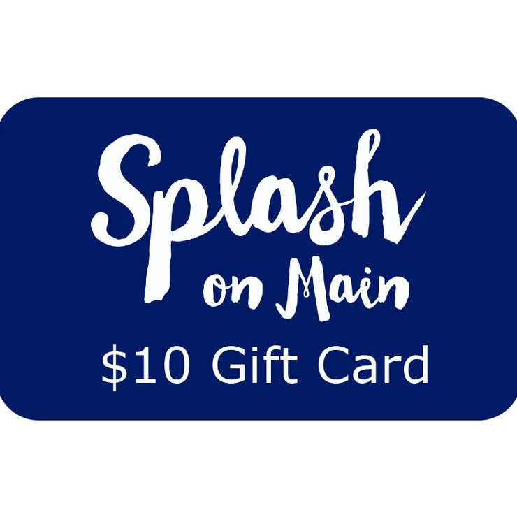 Splash on Main Gift Card